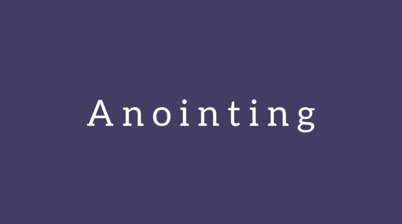 Anointing of the Sick